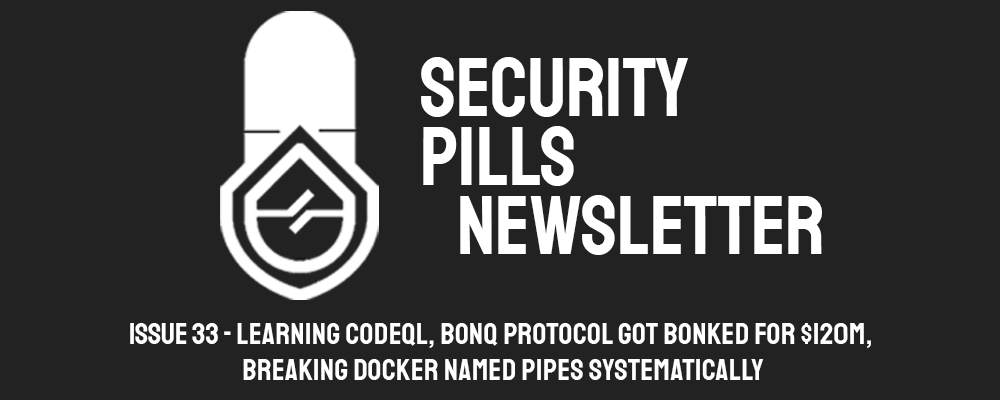 Security Pills - Issue 33