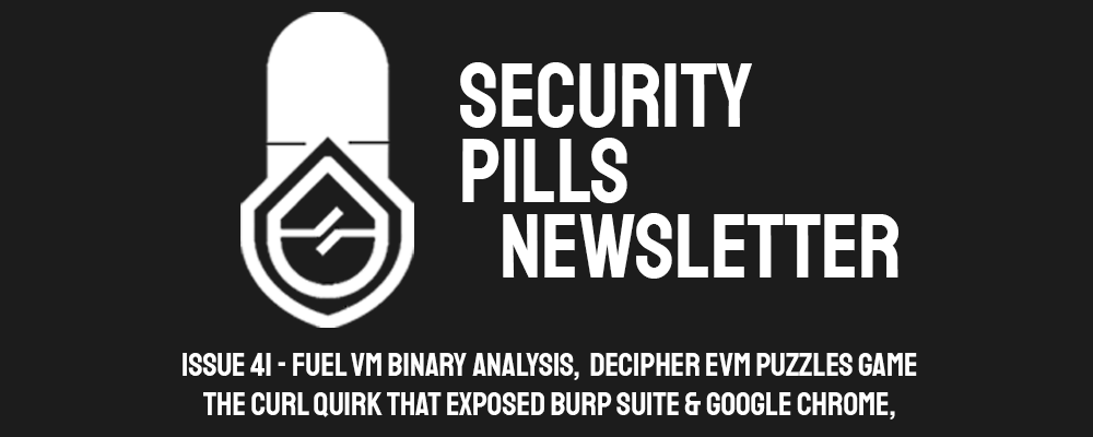Security Pills - Issue 41
